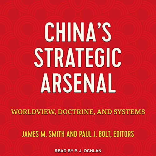 China's Strategic Arsenal by James M. Smith - editor