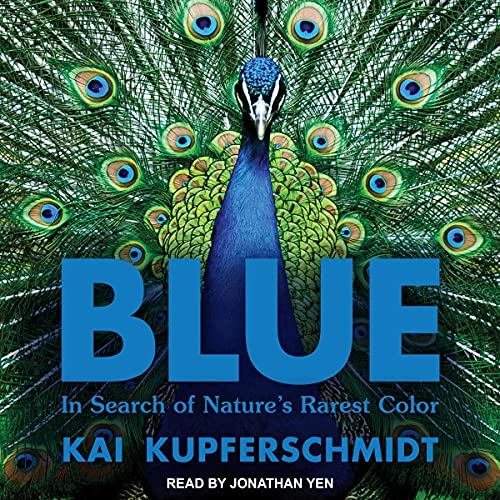 Blue by Kai Kupferschmidt