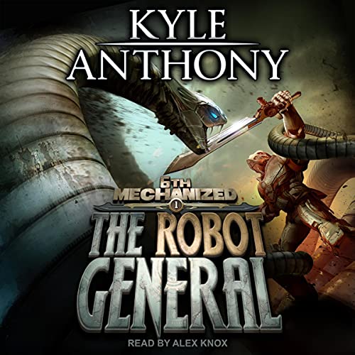The Robot General by Kyle Anthony