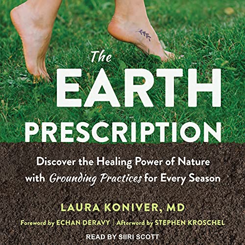 The Earth Prescription by Laura Koniver MD