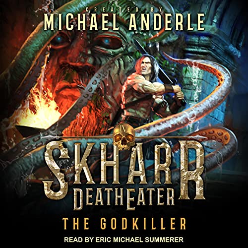 The Godkiller by Michael Anderle