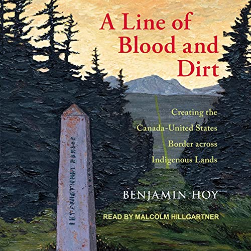 A Line of Blood and Dirt by Benjamin Hoy