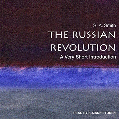 The Russian Revolution by S.A. Smith