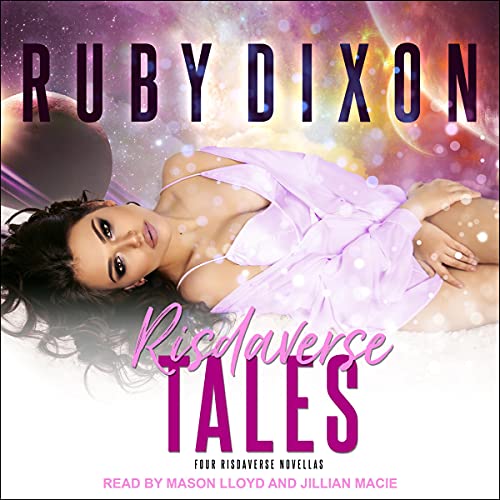 Risdaverse Tales by Ruby Dixon