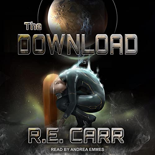 The Download by R.E. Carr