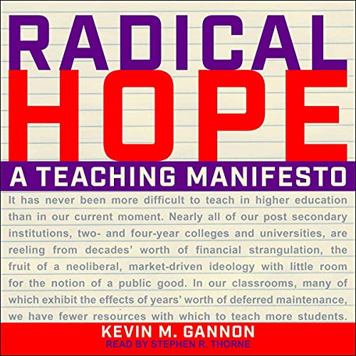 Radical Hope by Kevin M. Gannon