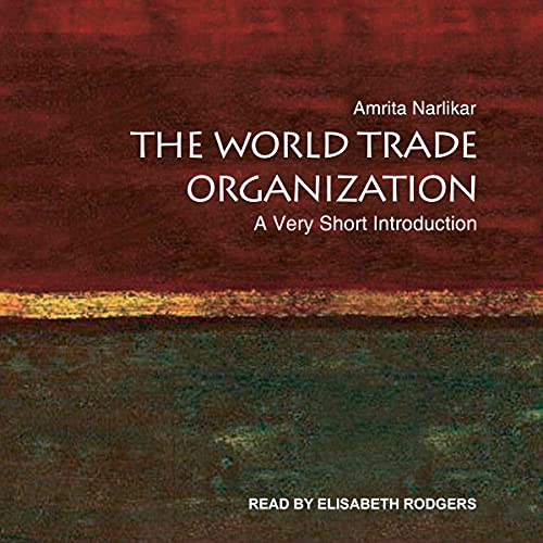 The World Trade Organization by Amrita Narlikar