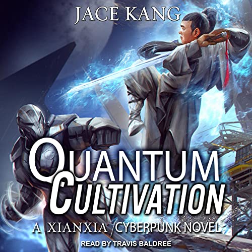 Quantum Cultivation by Jace Kang