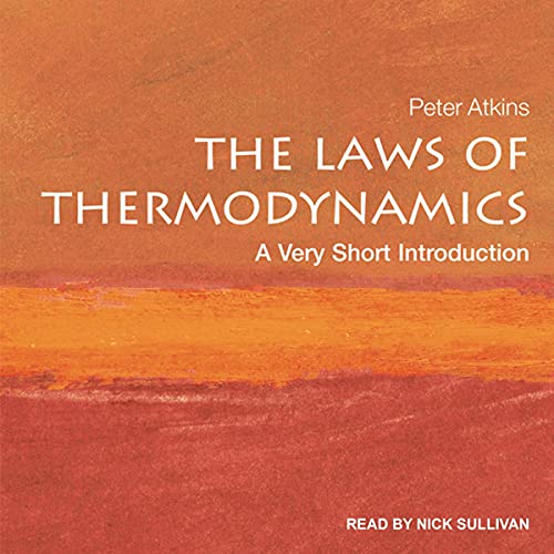 The Laws of Thermodynamics by Peter Atkins