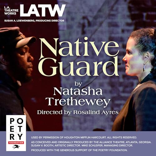 Native Guard by Natasha Trethewey