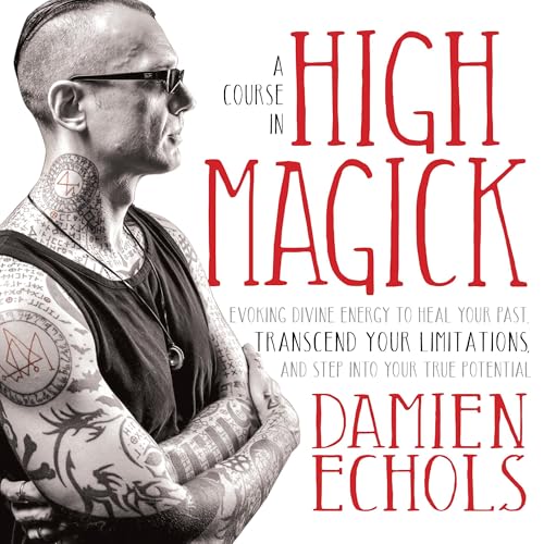 A Course in High Magick