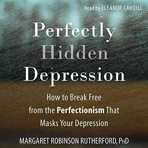 Perfectly Hidden Depression