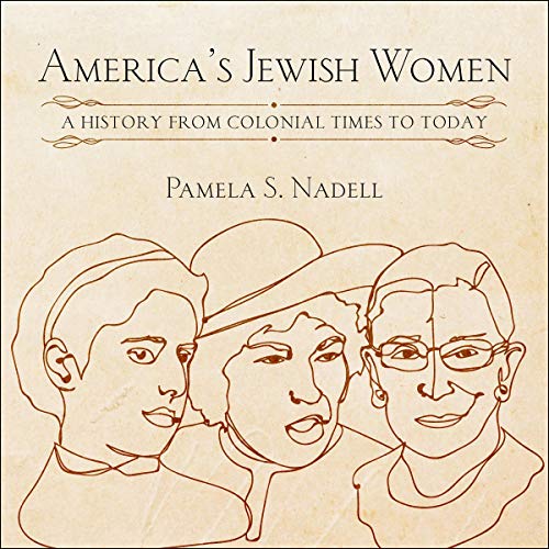 America's Jewish Women by Pamela Nadell