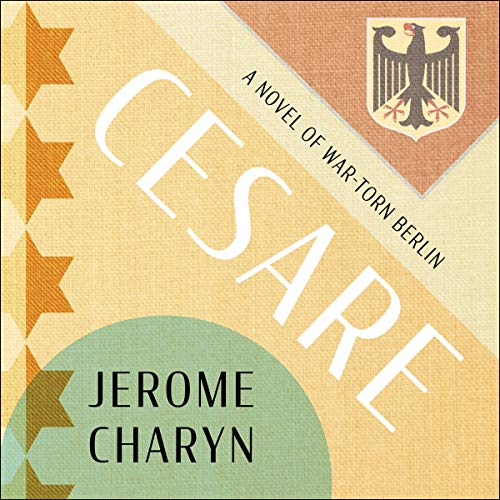 Cesare by Jerome Charyn