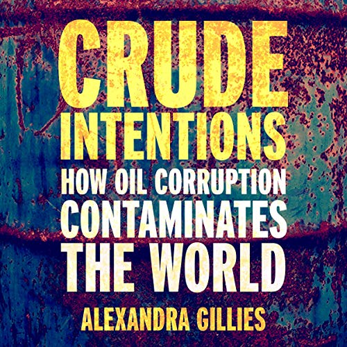 Crude Intentions by Alexandra Gillies