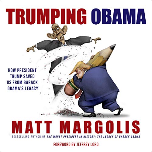 Trumping Obama by Matt Margolis