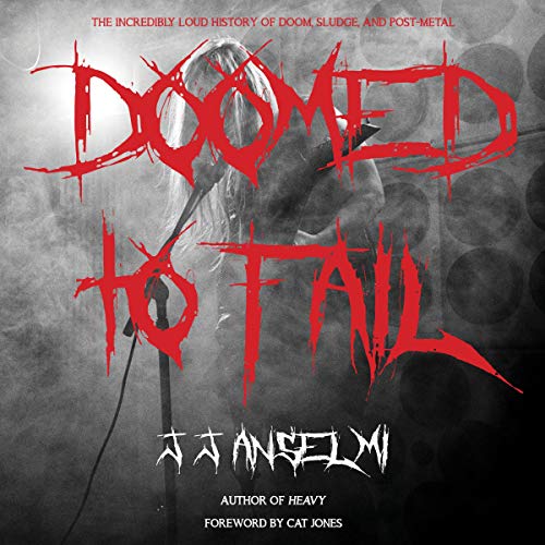 Doomed to Fail by J.J. Anselmi