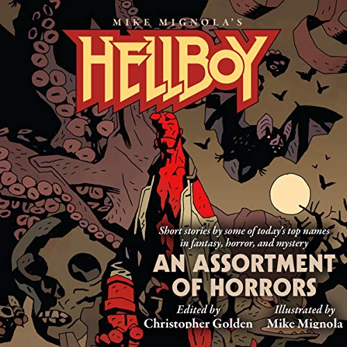 Hellboy: An Assortment of Horrors by Various