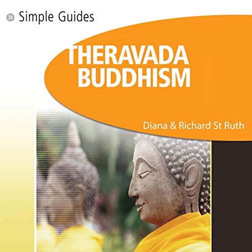 Theravada Buddhism by Diana St. Ruth