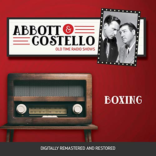 Abbott and Costello: Boxing by John Grant