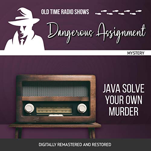 Dangerous Assignment: Java Solve Your Own Murder by Adrian Gendot