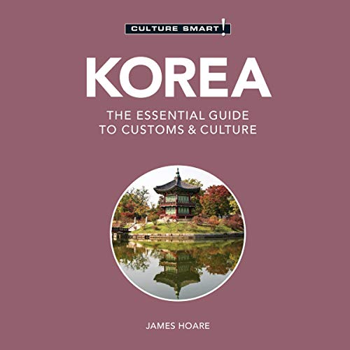 Korea - Culture Smart! by James Hoare