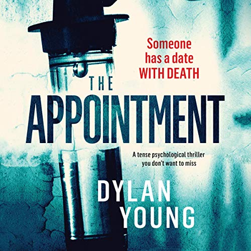 The Appointment by Dylan Young