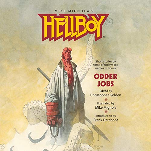 Hellboy: Odder Jobs by Frank Darabont
