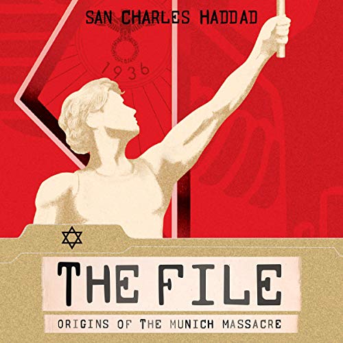 The File by San Charles Haddad