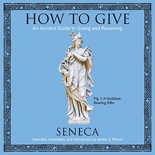 How to Give by Seneca
