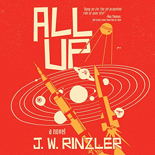 All Up by J.W. Rinzler