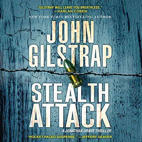 Stealth Attack by John Gilstrap