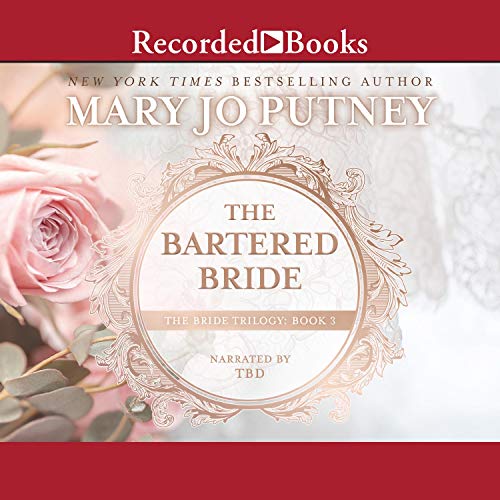 The Bartered Bride by Mary Jo Putney