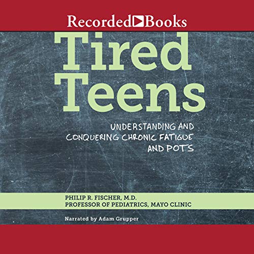 Tired Teens by Philip R. Fischer