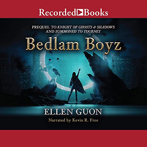 Bedlam Boyz by Ellen Guon
