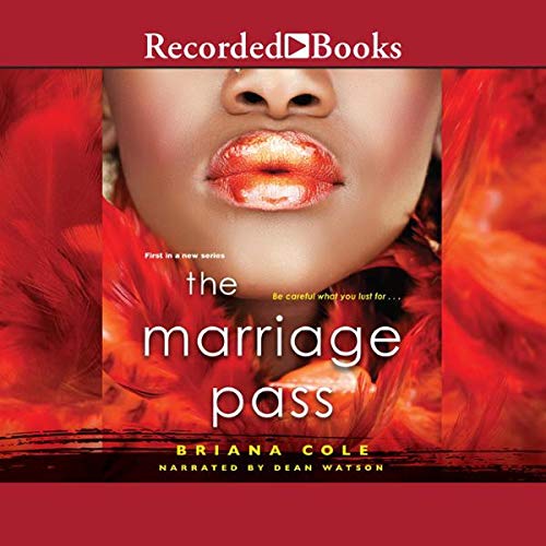 The Marriage Pass by Briana Cole