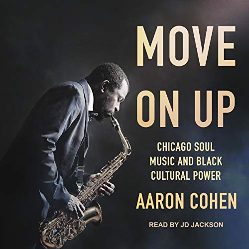 Move On Up by Aaron Cohen