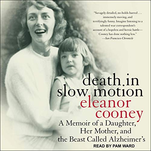 Death in Slow Motion by Eleanor Cooney