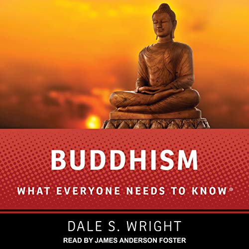 Buddhism by Dale S. Wright
