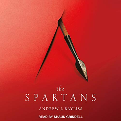 The Spartans by Andrew J. Bayliss