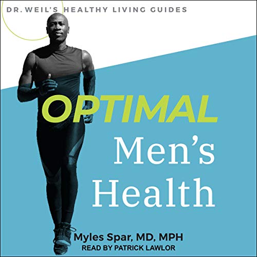Optimal Men's Health by Myles Spar