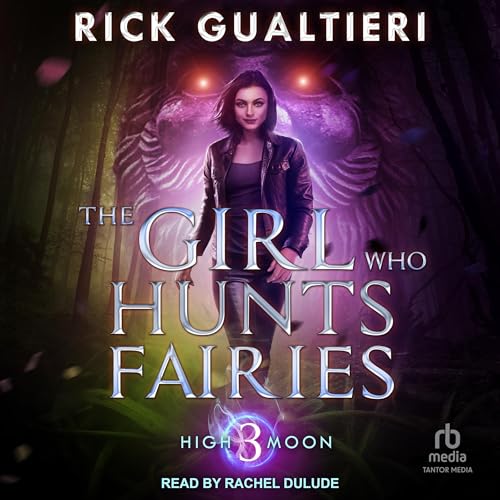 The Girl Who Hunts Fairies