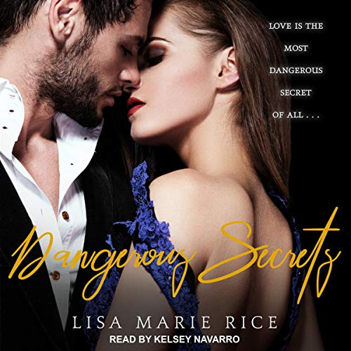 Dangerous Secrets