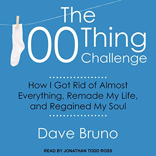 The 100 Thing Challenge by David Bruno