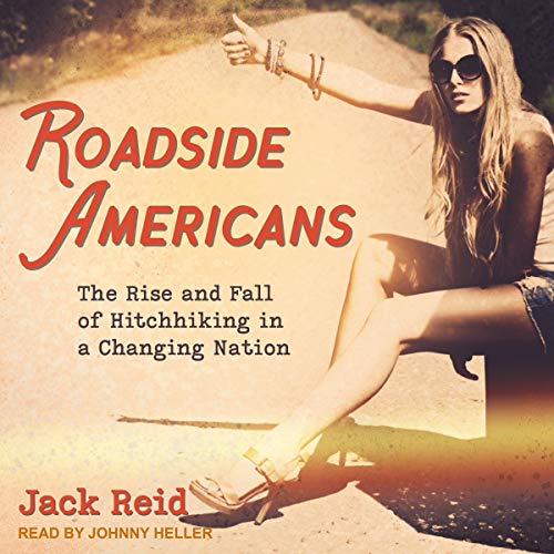 Roadside Americans by Jack Reid