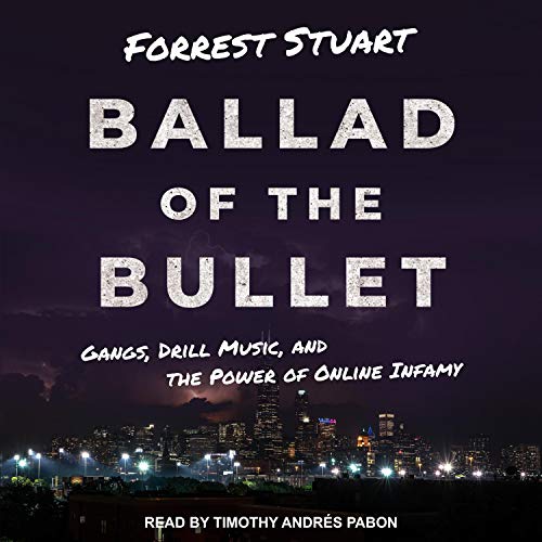 Ballad of the Bullet by Forrest Stuart