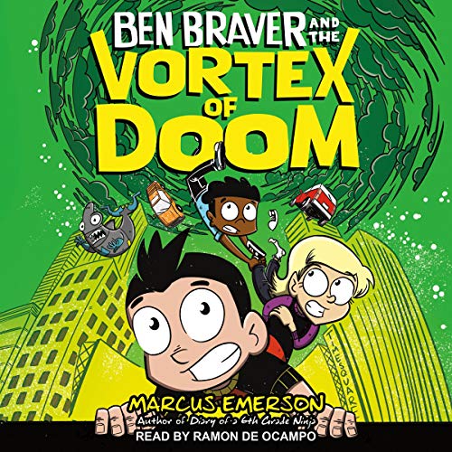 Ben Braver and the Vortex of Doom