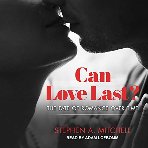 Can Love Last? by Stephen A. Mitchell