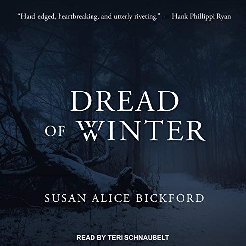 Dread of Winter by Susan Alice Bickford
