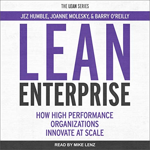 Lean Enterprise by Jez Humble